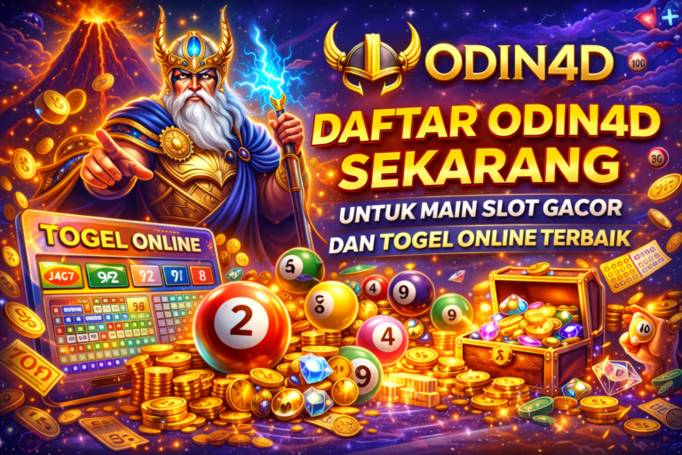 Daftar Odin4D Sekarang untuk Main Slot Gacor dan Togel Online Terbaik