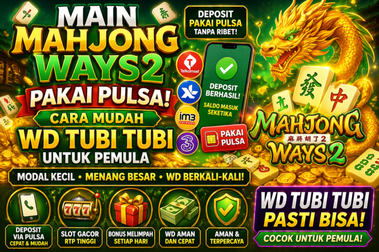 Main mahjong ways2 pakai pulsa