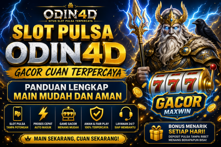 Banner slot pulsa Odin4D gacor dengan jackpot besar dan bonus terpercaya